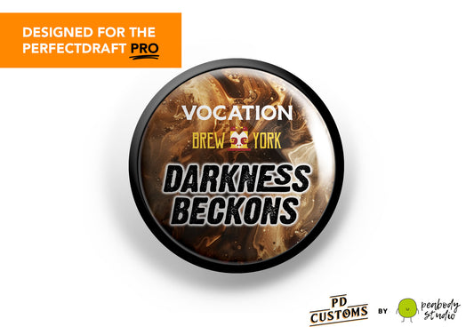Darkness Beckons (Vocation x Brew York) Perfect Draft Pro Medallion