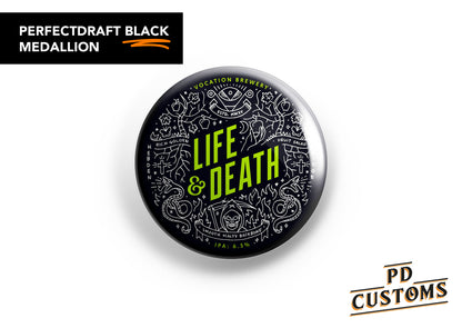 Vocation Life and Death 2 Perfect Draft Black Medallion