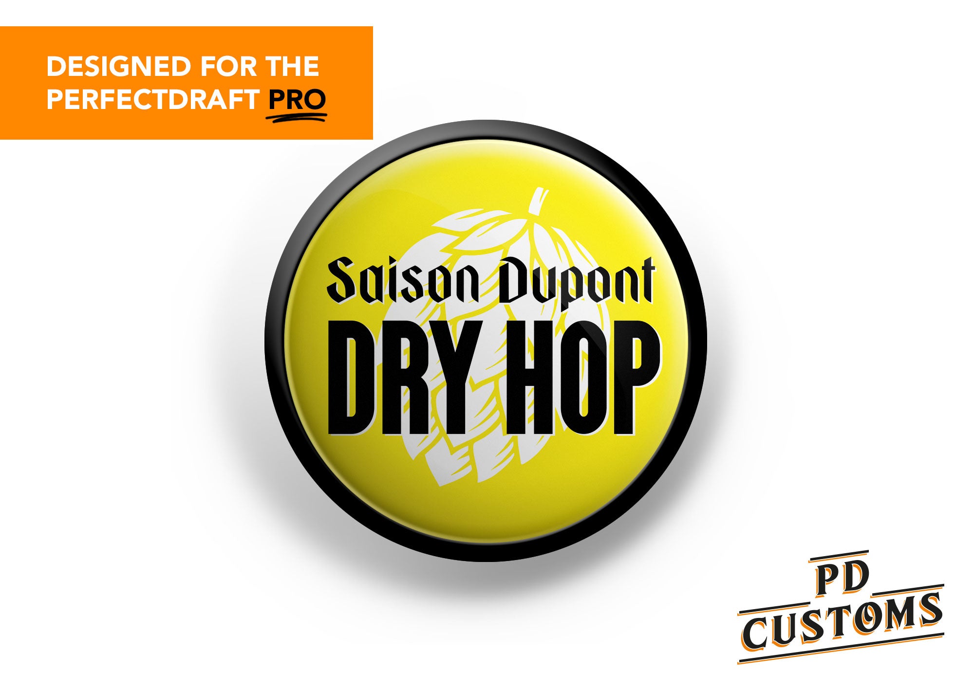 Saison Dupont Dry Hop Perfect Draft Pro Medallion – PD Customs