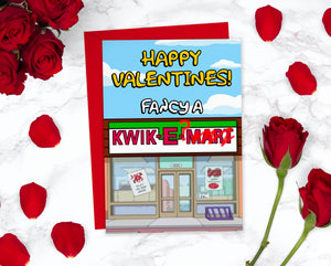 Kwik E Mart Quicky Simpsons Funny Valentines Day Card | Fancy a Quicky Quick E Mart Rude Valentines Card