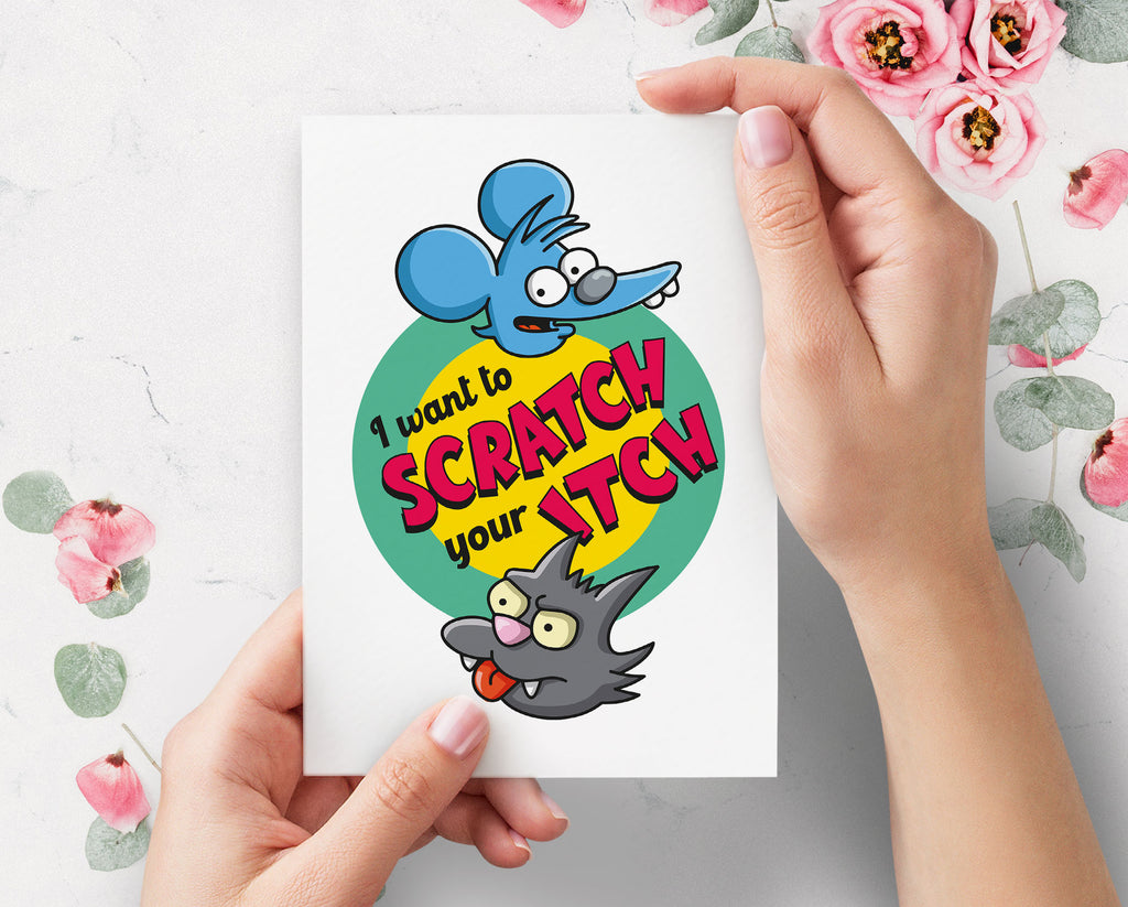 Itchy and Scratchy Scratch Your Itch Funny Simpsons Valentines Day Card | Rude Valentines Card